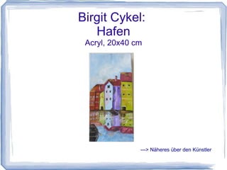 Sabine Toprakkale  Gräser Acryl, 3teilig: 50x140 cm  --->Näheres über die Künstlerin 