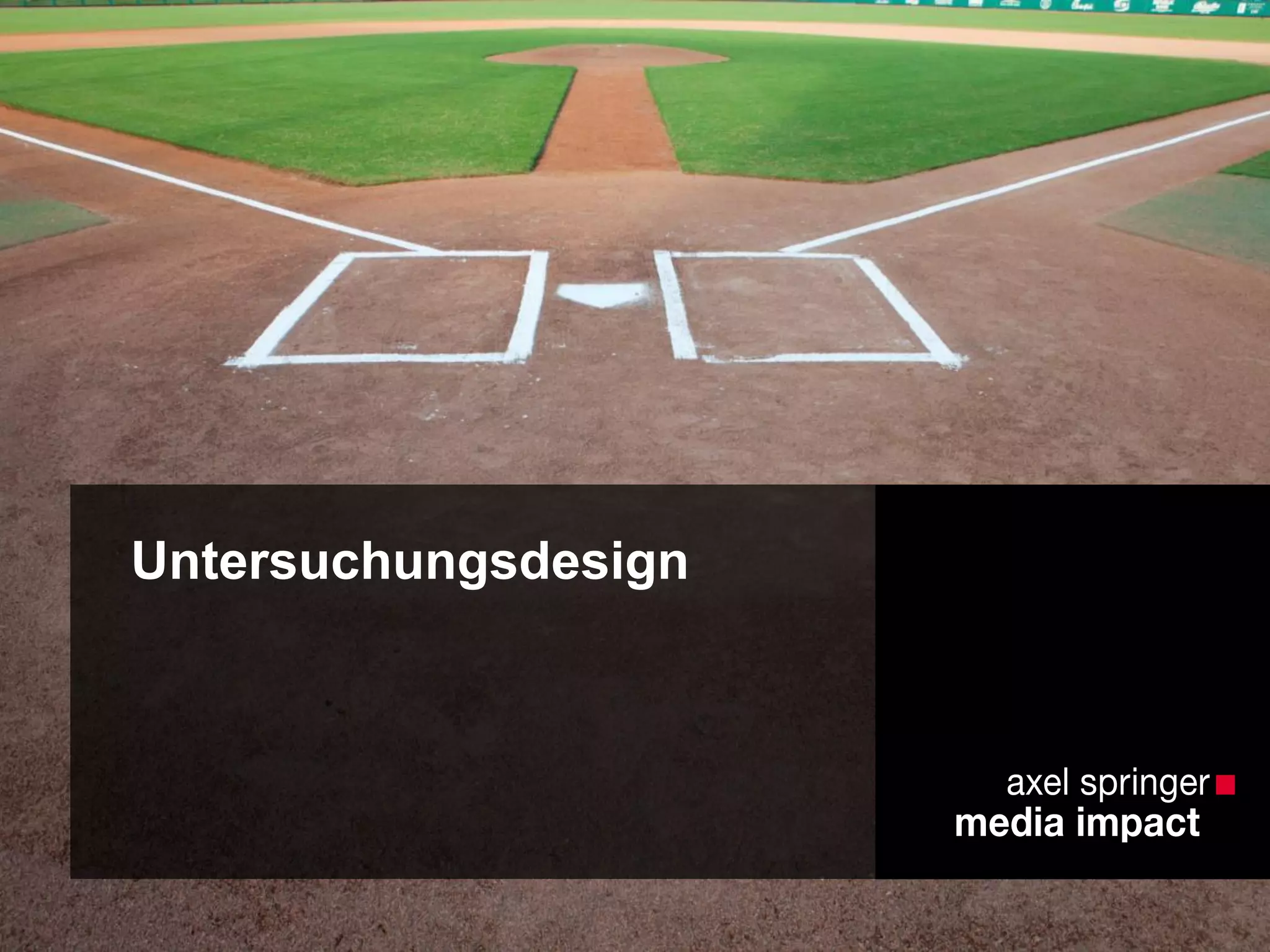 Untersuchungsdesign
 