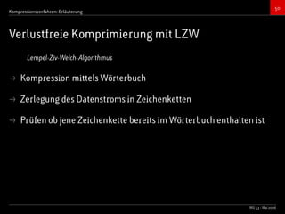 Bildkompressionsverfahren (JPEG, TIFF)