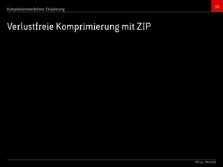 Bildkompressionsverfahren (JPEG, TIFF)