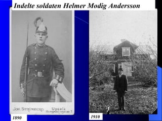Indelte soldaten Helmer Modig Andersson 1890 1910 