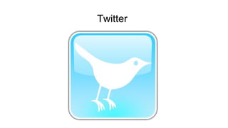 Twitter
 