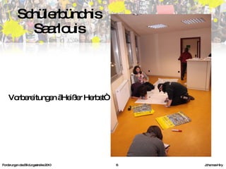 Schülerbündnis Saarlouis Forderungen des Bildungsstreiks 2010     Johannes Hiry Vorbereitungen „Heißer Herbst“ 