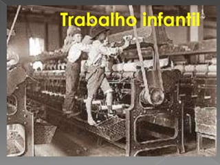 Trabalho infantil