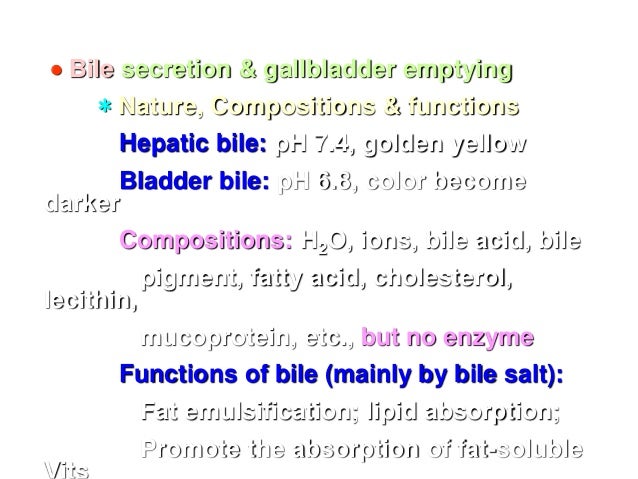 Bile juice