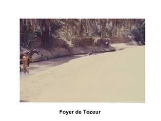 Foyer de Tozeur
 