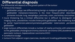 Biliary Tract Tumours(Cholangiocarcinoma,Cystadenoma/cystadenocarcinoma,Gall Bladder tumours). Radiology