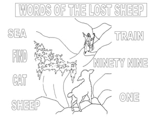 WORDS OF THE LOST SHEEP SEA FIND CAT SHEEP TRAIN NINETY NINE ONE 