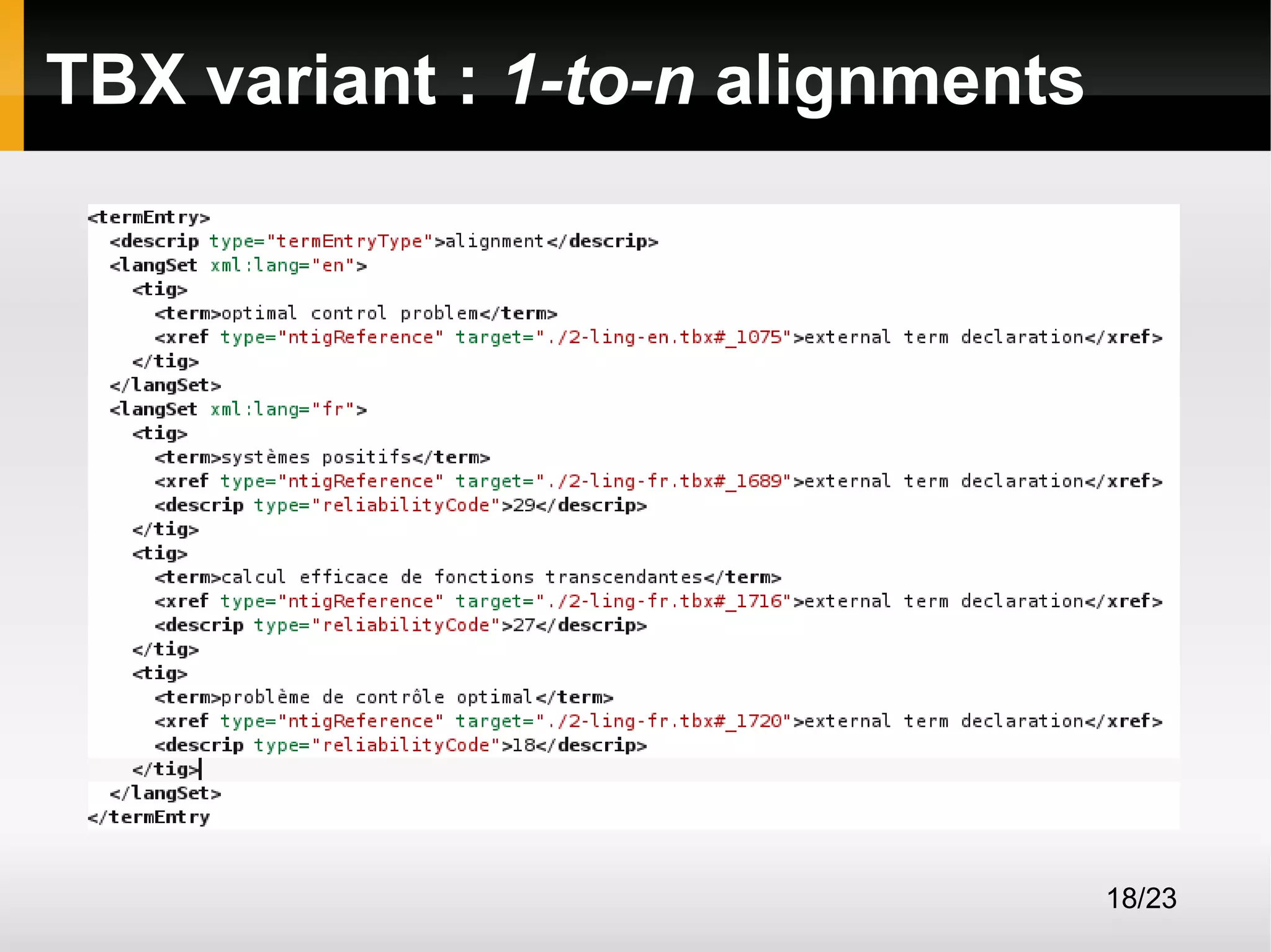 TBX variant : 1-to-n alignments

18/23

 