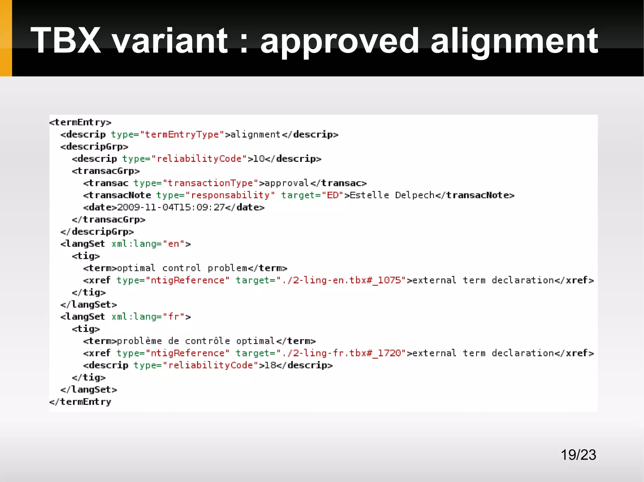 TBX variant : approved alignment

19/23

 