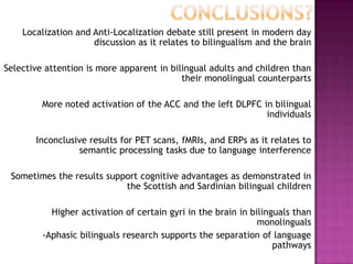 Bilingualism and the brain 6300 | PPTX