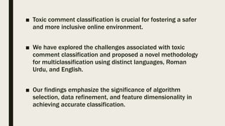 Bilingual Toxic Comment Classification of English and Urdu.pptx