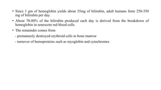 Bilirubin metabolism, Hemolytic anemia-classification and lab diagnosis
