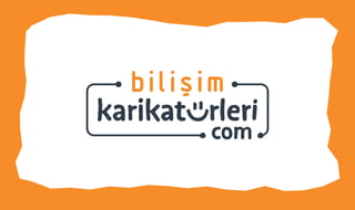 Bilisim Karikaturleri