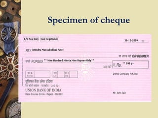 Specimen of cheque
 