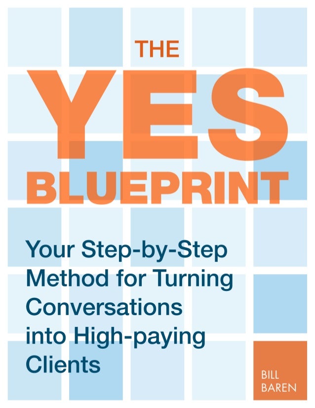 bill baren yes blueprint