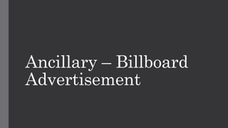 Ancillary – Billboard
Advertisement
 