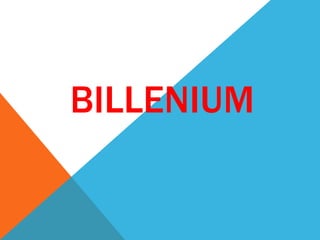 BILLENIUM
 