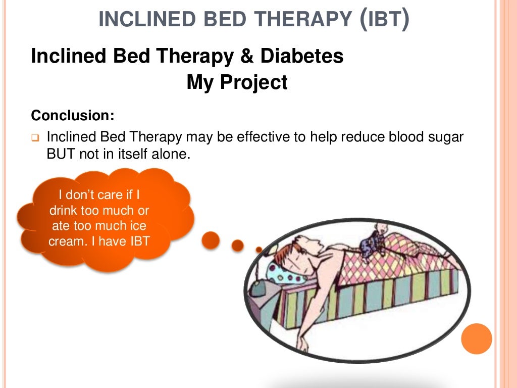 Inclined Bed Therapy and Diabetes Study