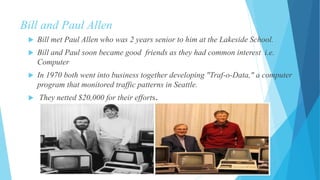 Bill gates- Founder & owner of Microsoft | PPT