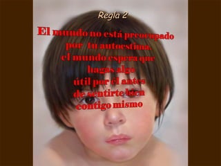 Regla 2
 