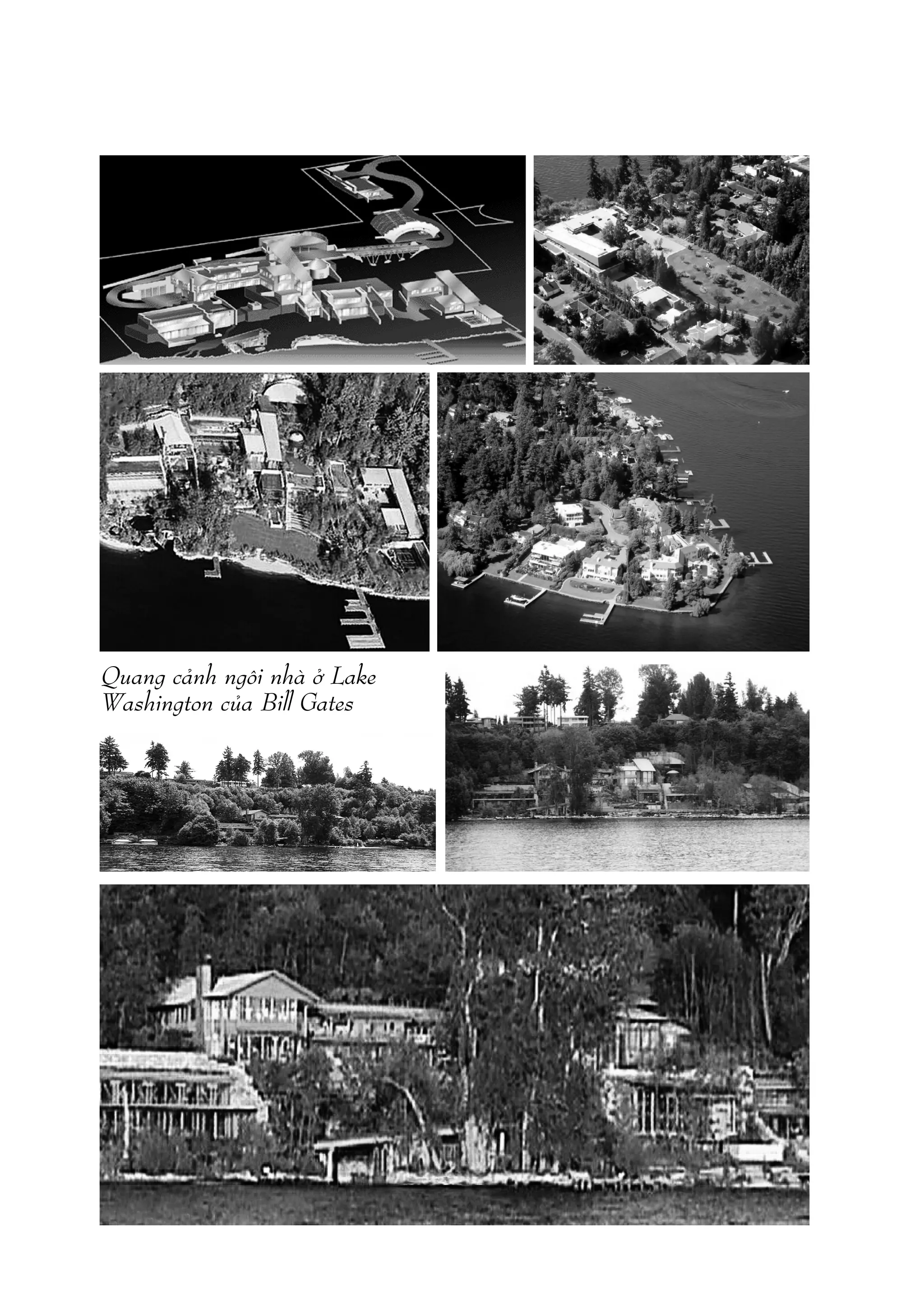 Quang caãnh ngöi nhaâ úã Lake
Washington cuãa Bill Gates
 