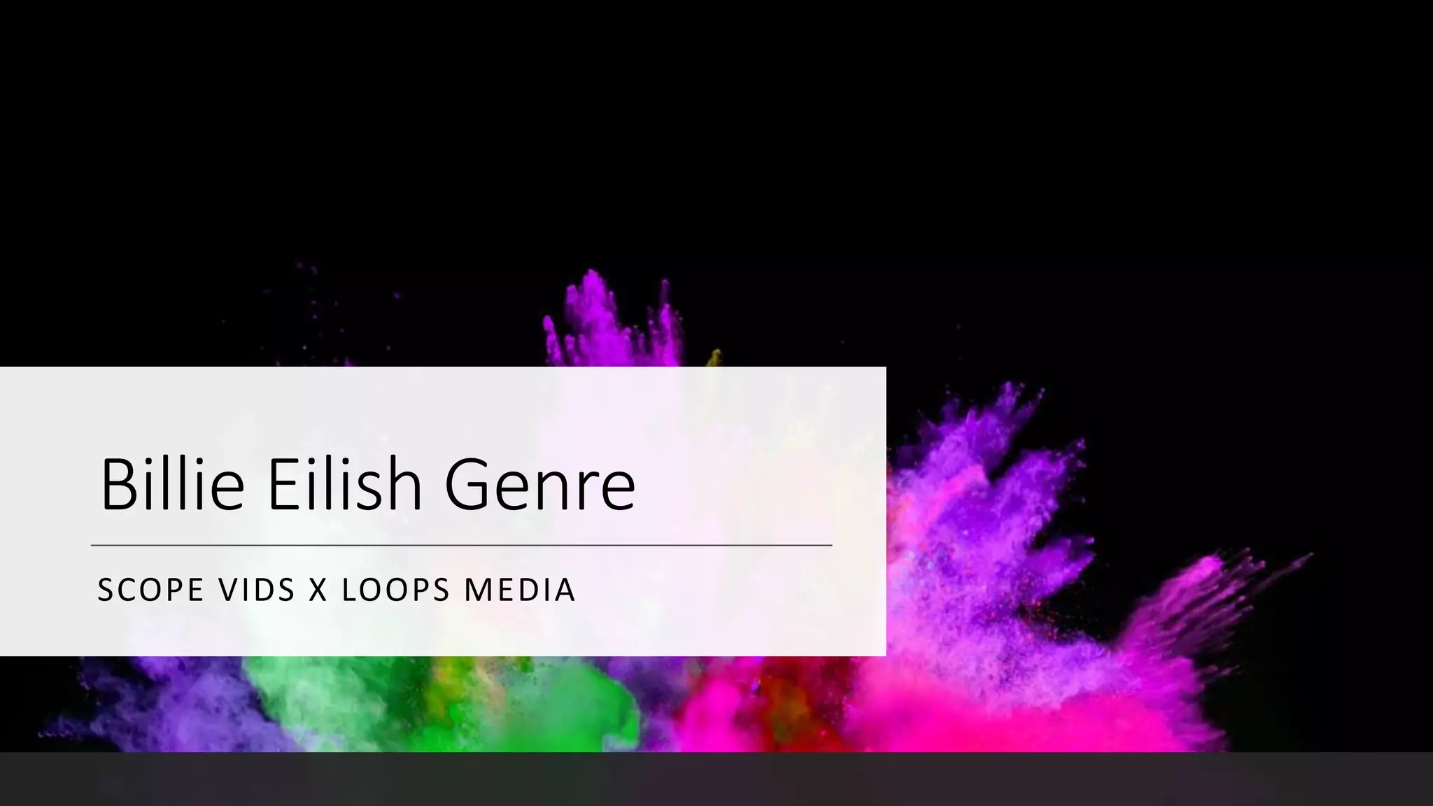Billie eilish genre | PPT