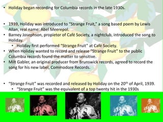 One year after “What a Little Moonlight Can Do” was released, Holiday started to record under her own name.Please click to listen to “What a Little Moonlight Can Do.” Click Me!