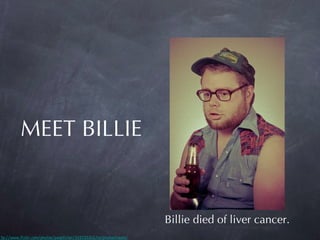 MEET BILLIE


                                                                    Billie died of liver cancer.
ttp://www.flickr.com/photos/poopfilter/3237232111/in/photostream/
 