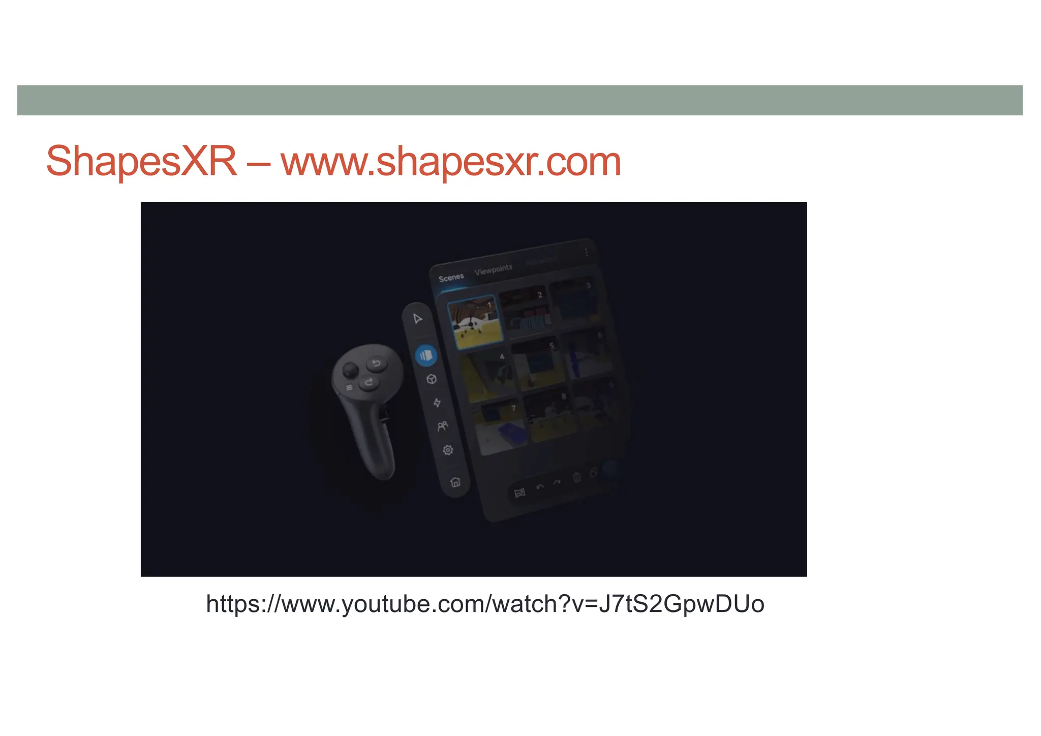 ShapesXR – www.shapesxr.com
https://www.youtube.com/watch?v=J7tS2GpwDUo
 