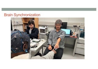 Brain Synchronization
 