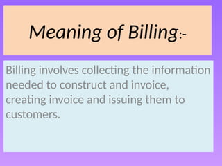 Billing Processes and retailing procedure | PPTX
