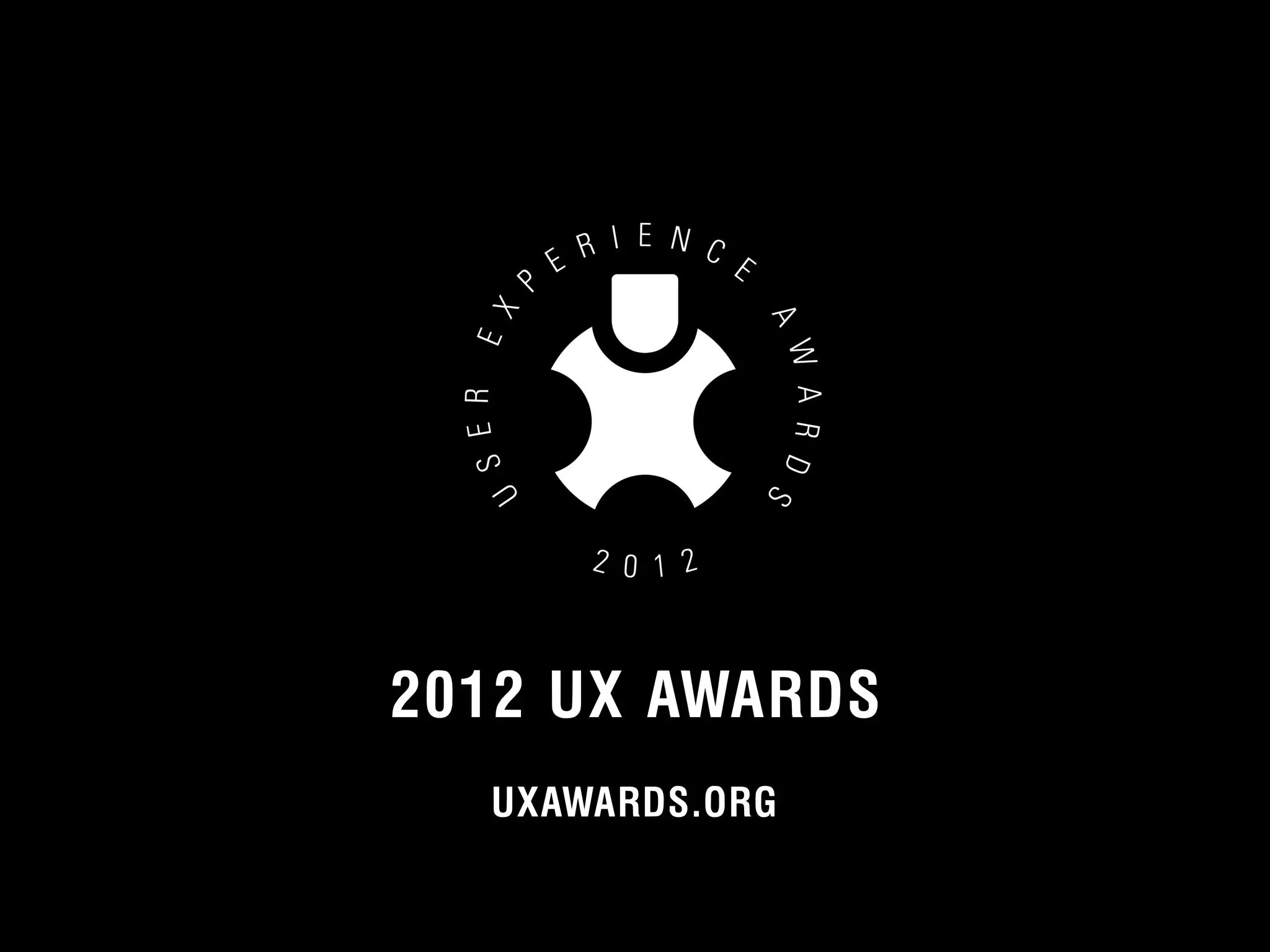 2012 UX AWARDS _ 
UXAWARDS.ORG 
SLIDESHARE.NET/OXTECHVENTURES/ 
UXAWARDS.ORG 
YOUTUBE.COM/UXAWARDS (COMING SOON) 
UXAwards.org 
© 2012 User Experience Awards UserExperienceAwards.com #UXAwards @UXAwards 
 