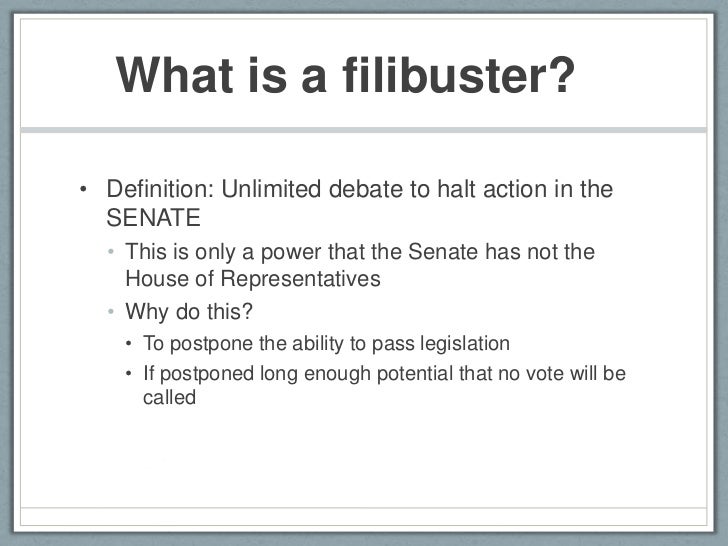 Whats A Filibuster - What You Need to Know About the ...