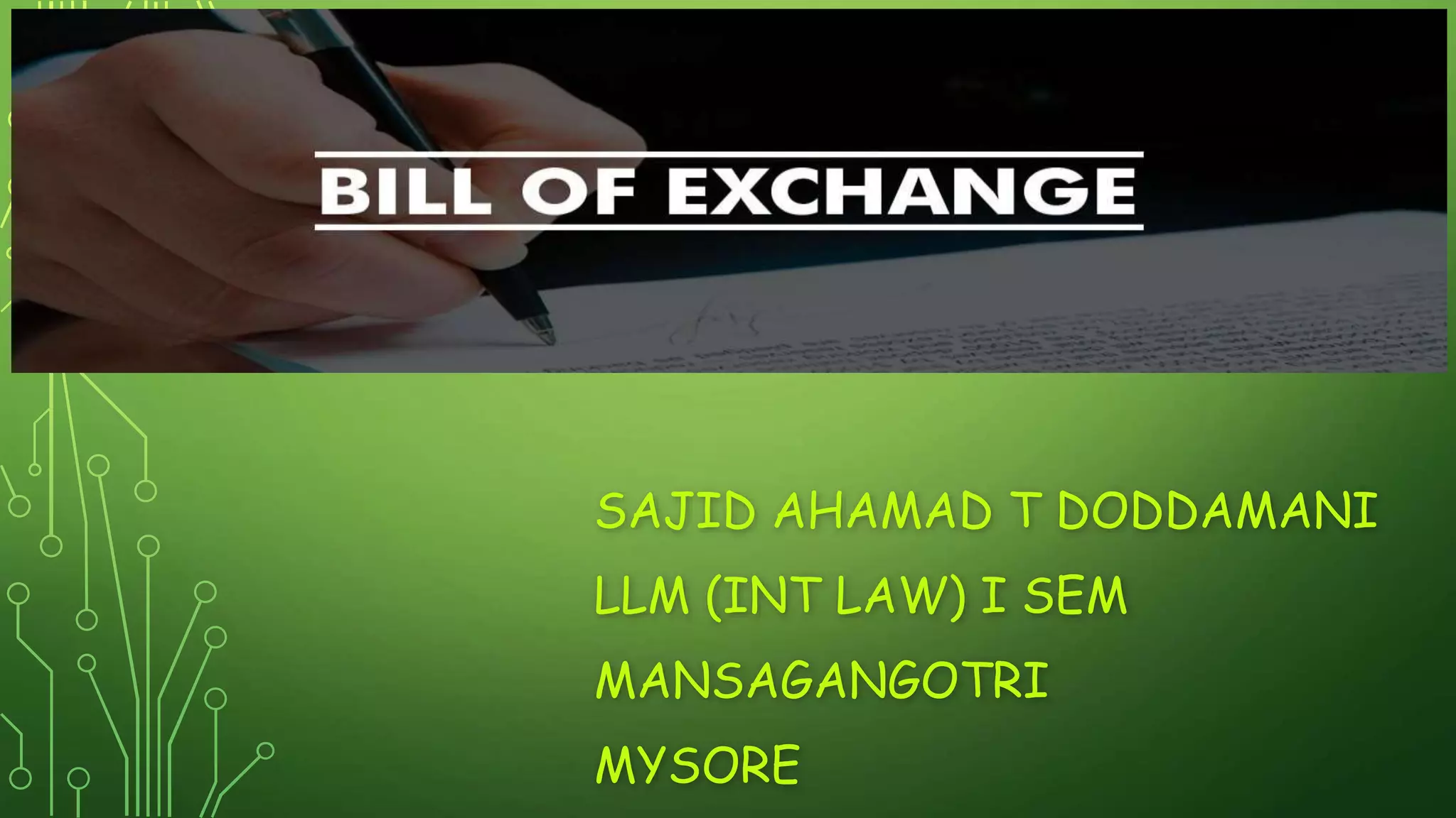 SAJID AHAMAD T DODDAMANI
LLM (INT LAW) I SEM
MANSAGANGOTRI
MYSORE
 