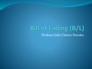 Profesor Julio Chávez Paredes
 