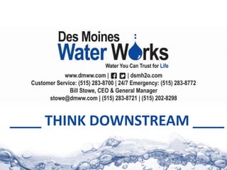 ____ THINK DOWNSTREAM ____
 