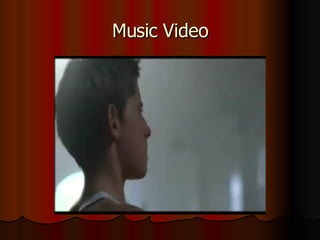 Music Video 