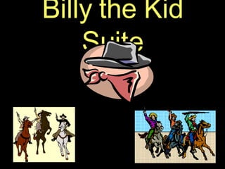 Billy the Kid Suite 