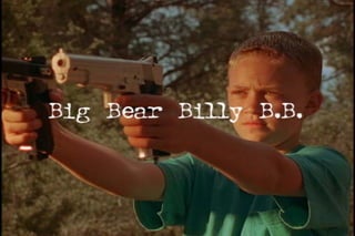 Big Bear Billy short film
