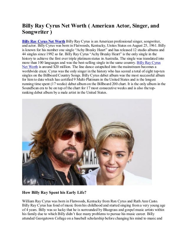 Billy Ray Cyrus Net Worth American Actor Singer And Songwriter