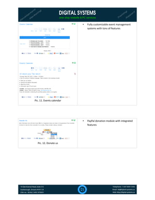 Pic. 11. Events calendar
• Fully customizable event management
systems with tons of features
Pic. 12. Donate us
• PayPal donation module with integrated
features
 