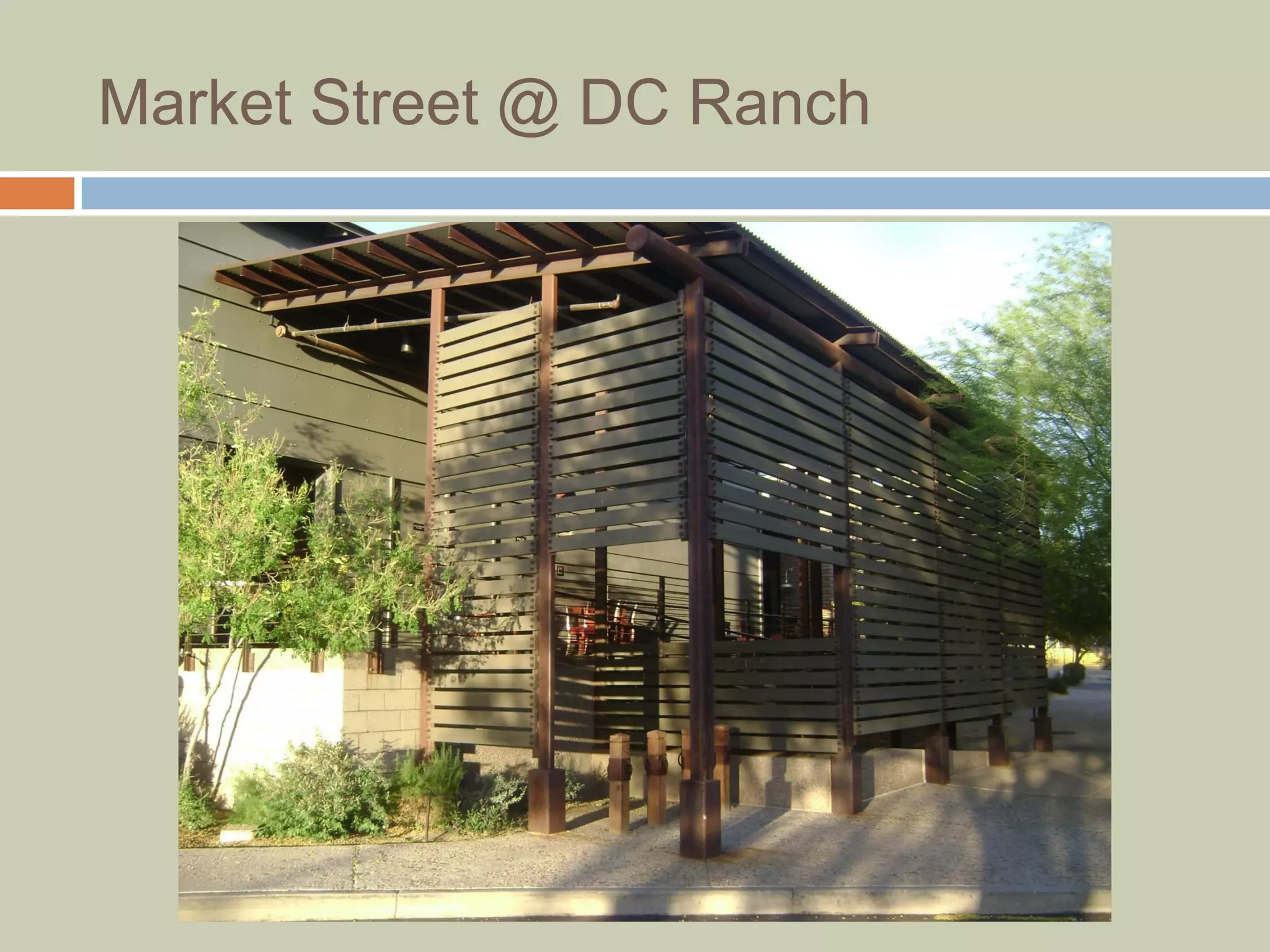 Market Street @ DC Ranch
 