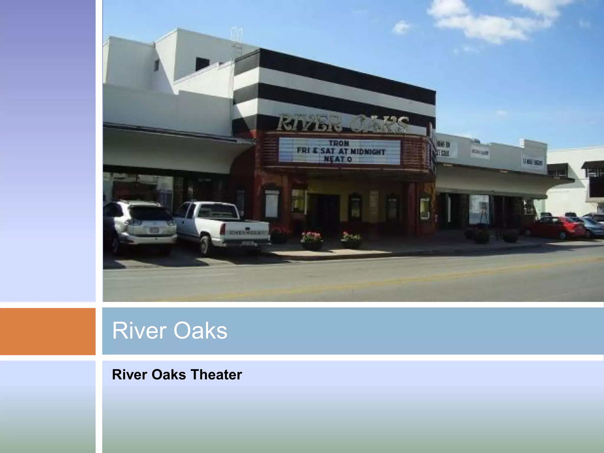 River Oaks
River Oaks Theater
 