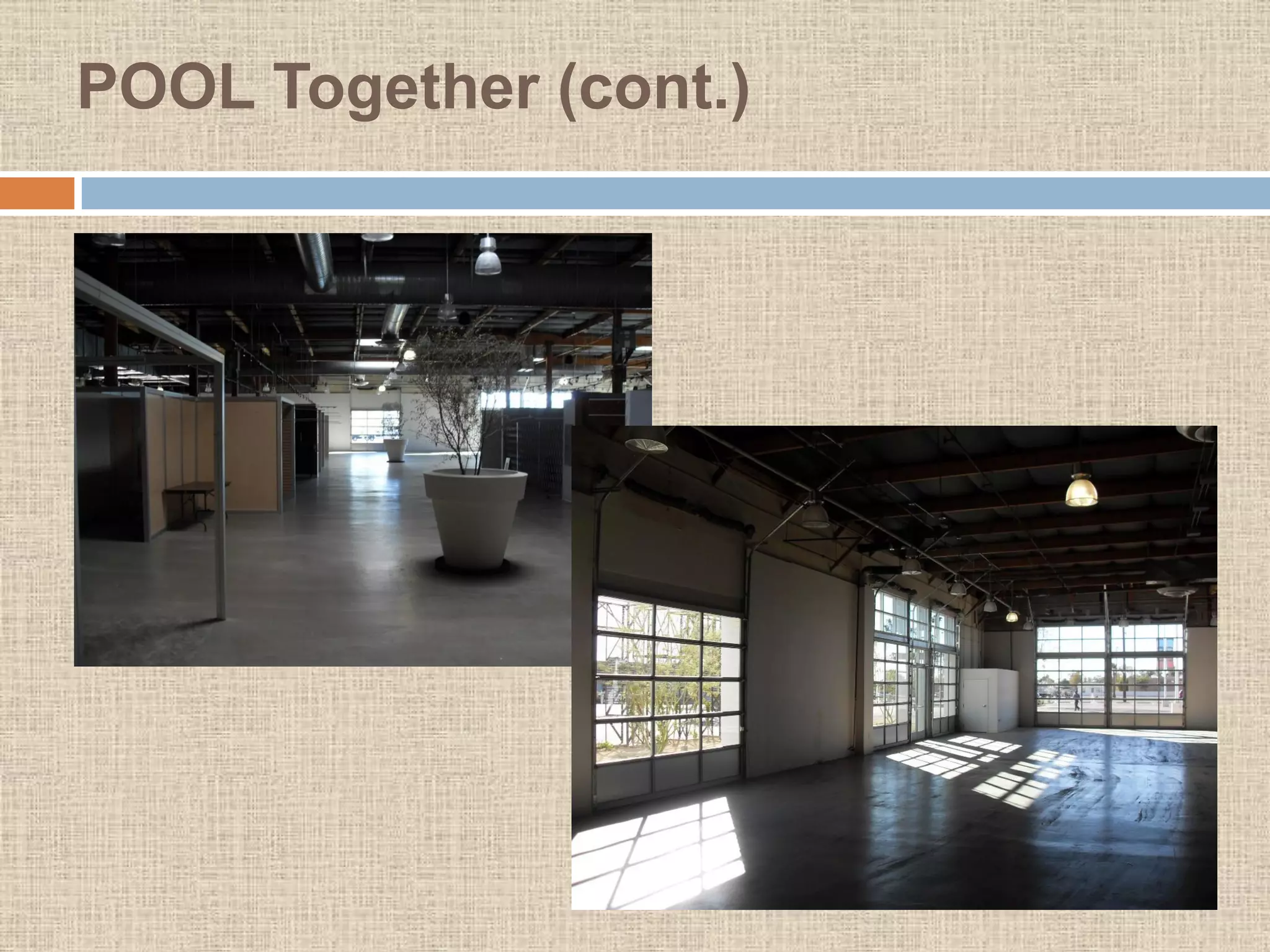 POOL Together (cont.)
 