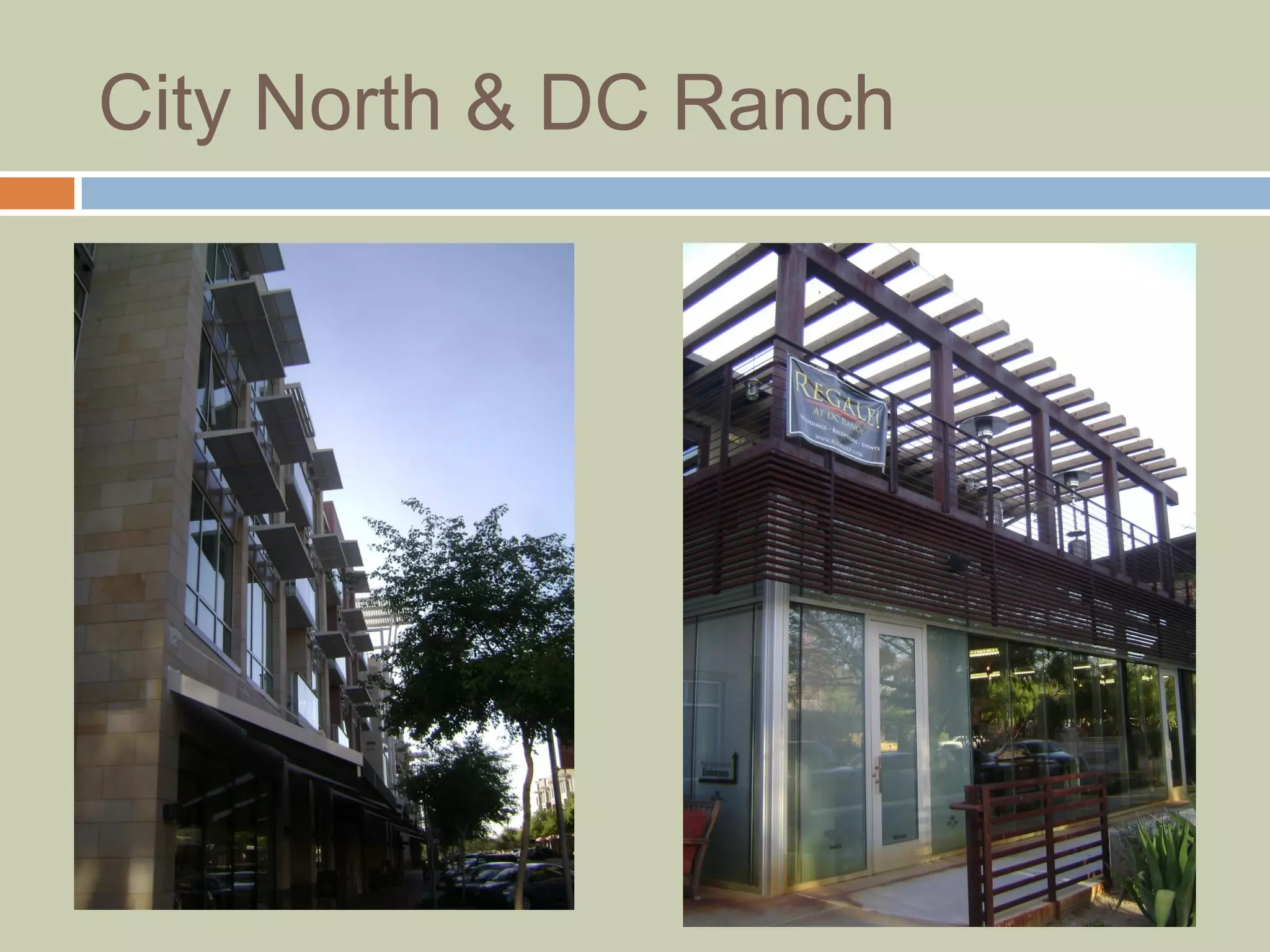 City North & DC Ranch
 