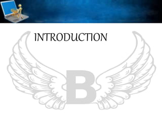 INTRODUCTION
 