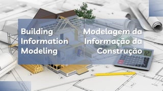 Building Information Modeling (BIM) na administração pública | PDF