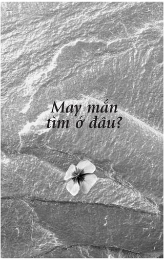 May mùæn
tòm úã àêu?
 