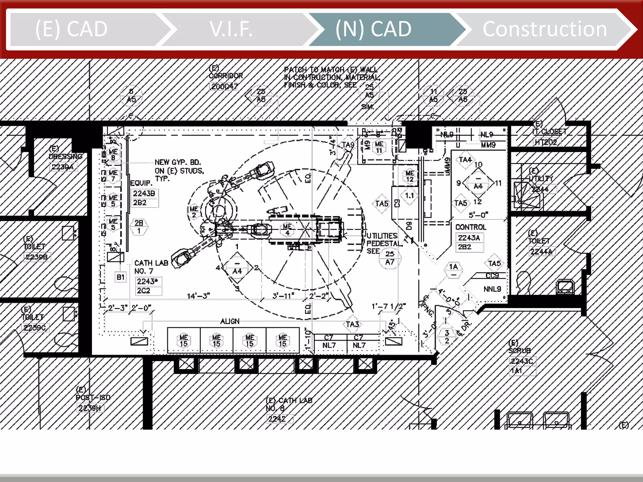(E) CAD V.I.F. (N) CAD Construction
 
